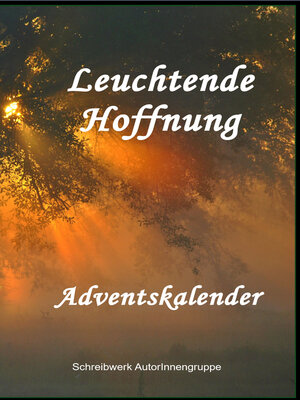 cover image of Leuchtende Hoffnung